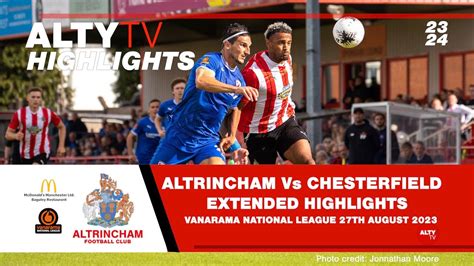 Altrincham Vs Chesterfield Official Extended Match Highlights