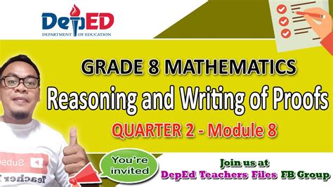 Reasoning And Writing Of Proofs Math 8 Quarter 2 Module 8 Youtube