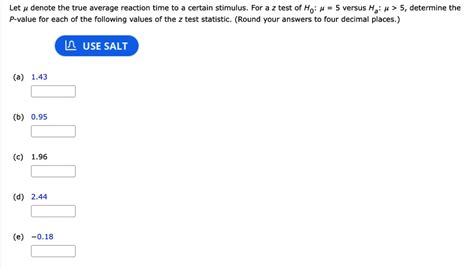 SOLVED Let Denote The True Average Reaction Time To A Certain Stimulus