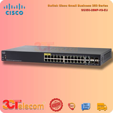 SG350 28MP K9 EU 24 Port Gigabit PoE 382W 2 SFP 2 Copper SFP Combo