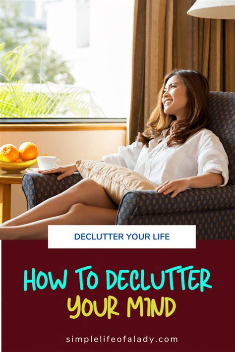 How To Declutter Your Mind Think More Positively