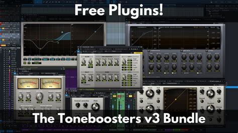 Free Plugins The Toneboosters V3 Bundle Youtube