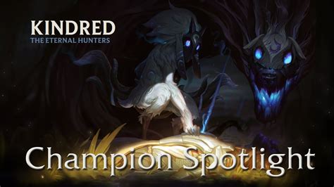 Kindred Champion Spotlight Neuer Champion Enthüllt League Of