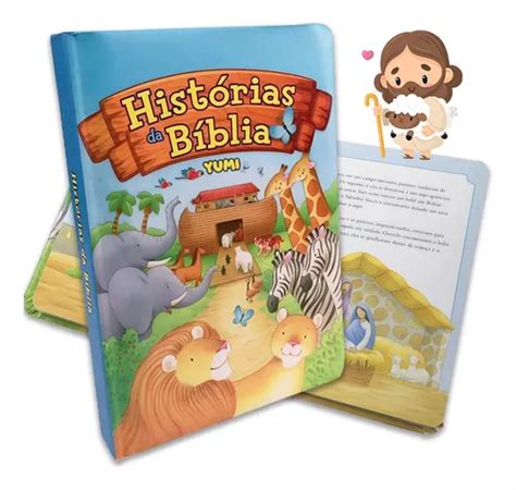 Histórias Bíblicas Livro Infantil Histórias Da Bíblia Ilustradas Do