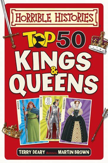 Horrible Histories: Top 50 Kings and Queens - Scholastic Kids' Club