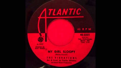 The Vibrations My Girl Sloopy Youtube