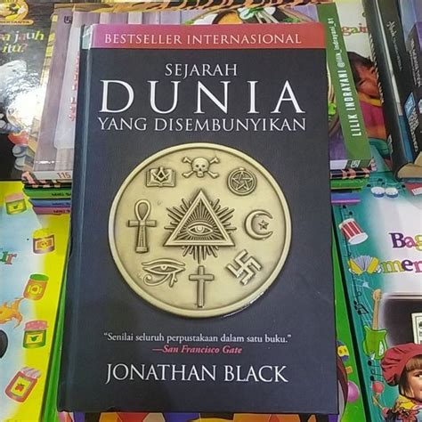 Jual Sejarah Dunia Yang Disembunyikan By Jonathan Black Bestseller