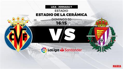 Liga Santander 2018 19 Villarreal vs Valladolid horario y dónde ver