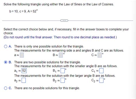 Solved Solve The Following Triangle Using Either The Law Of Chegg