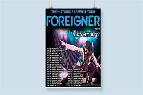 Foreigner The Historic Farewell Tour Poster Foreigner With