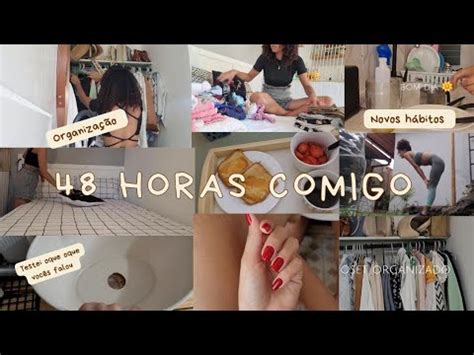 VLOG ROTINA NOVOS HÁBITOS 48 HORAS COMIGO YouTube