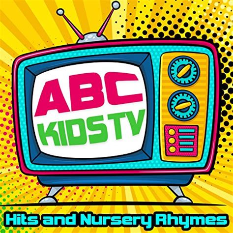 Amazon.com: Abc Kids - Tv Hits and Nursery Rhymes : Nursery Rhymes ...