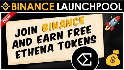 Ethena ENA On Binance Launchpool Join Binance Stake BNB Or FDUSD