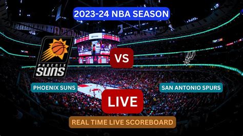 Phoenix Suns Vs San Antonio Spurs LIVE Score UPDATE Today Basketball