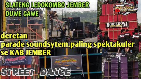 Hari Ini Parade Soundsytem Terbesar Se Kab Jember Lembengan Slateng