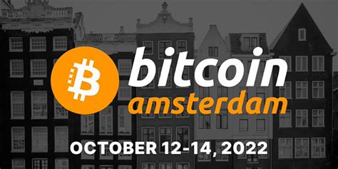 Bitcoin 2022 Launches First European Event Bitcoin Amsterdam Cryptorunner