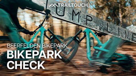 Im Test Bikepark Beerfelden TrailTouch YouTube