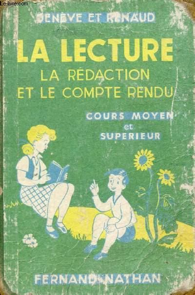 La Lecture Le Compte Rendu Et La Redaction Cours Moyen E Annee Et