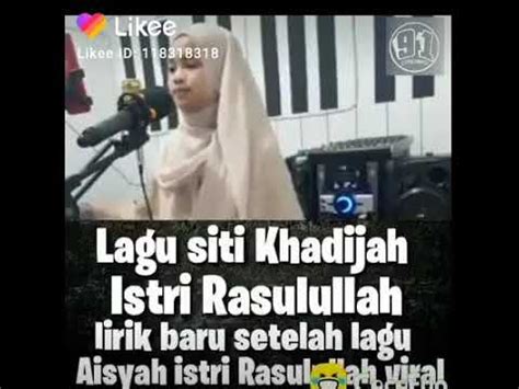 Lagu Siti Khadijah Istri Rasulullah YouTube