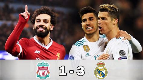 ملخص مباراة ريال مدريد وليفربول 3 1 نهائي الابطال 2018 Hd Youtube