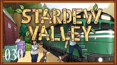 Let s Play Stardew Valley Ein Zug fährt durch das Sternentautal