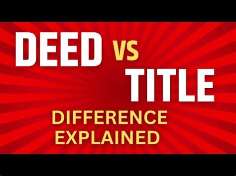 Deed Vs Title Difference What Is Title Deed What Is A Deed What