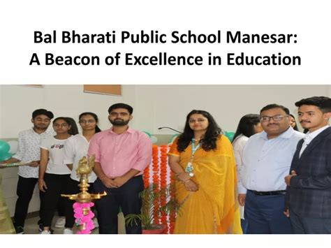 Ppt Bal Bharati Public School Manesar A Beacon Of Excellence In