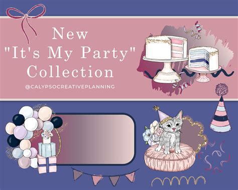 New "It's My Party" Collection is Live! - Calypso Creative Planning