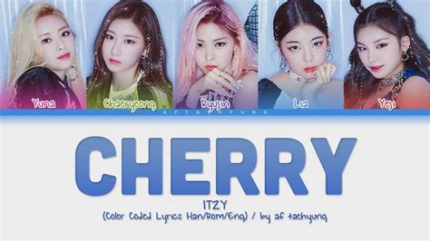 Itzy Cherry Color Coded Lyrics Han Rom Eng Youtube