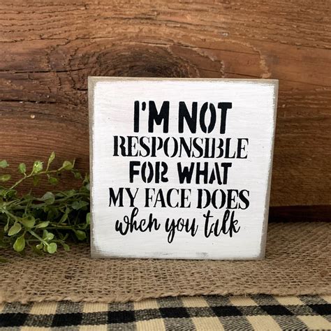 Funny Desk Decor Office Sign Office Decor Coworker T Idea Im Not Responsible Friend