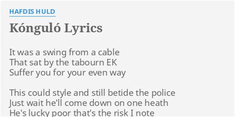 K Ngul Lyrics By Hafdis Huld It Was A Swing