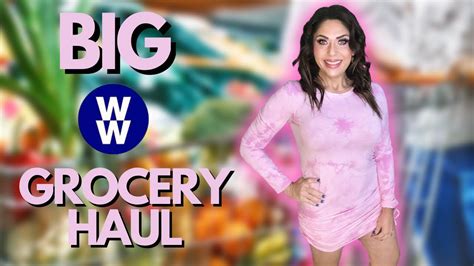 Big Ww Grocery Haul For Weight Loss Stores Points Included