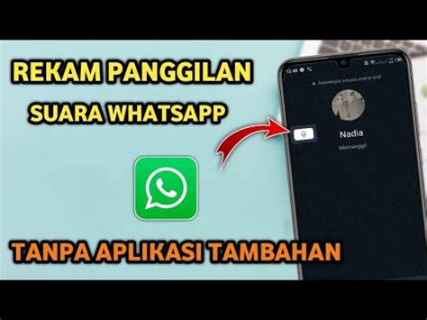 Cara Merekam Panggilan Suara Lewat Whatsapp Tanpa Aplikasi Tanpa