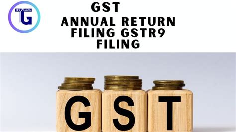 Easy GST Annual Return Filing GSTR 9 Filing Taxgyany