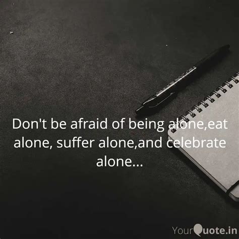 Don T Be Afraid Of Being Quotes Writings By Anisha Kumari