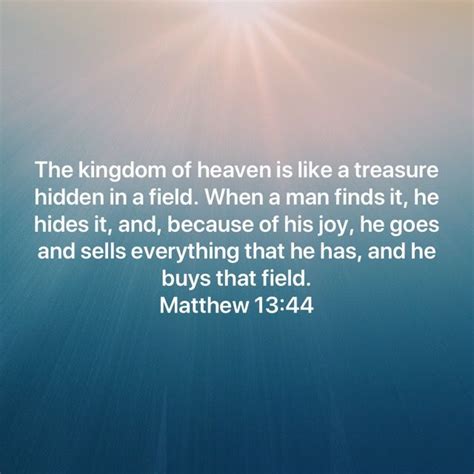 Matthew The Kingdom Of Heaven Is Like A Treasure Hidden In A