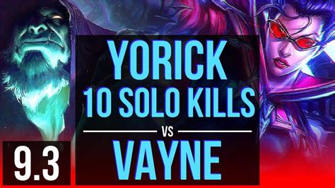 YORICK Vs VAYNE TOP 5 Early Solo Kills 10 Solo Kills Legendary