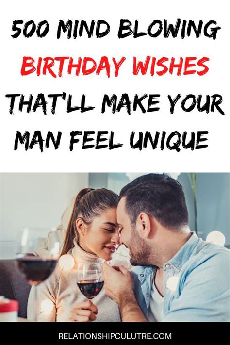 Mind Blowing Birthday Wishes That Ll Make Your Man Feel Unique