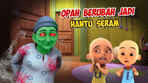 Opah Berubah Jadi Hantu Upin Ipin Takut Gta Lucu Youtube