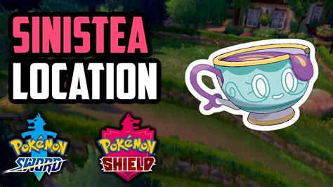 How To Catch Sinistea Pokemon Sword And Shield Youtube