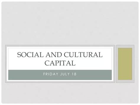 Ppt Social And Cultural Capital Powerpoint Presentation Free Download Id 2503257