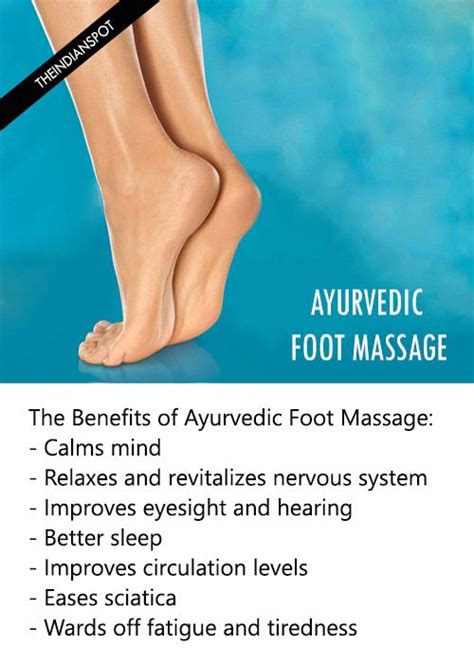 Ayurvedic Foot Massage Benefits And How To The Indian Spot