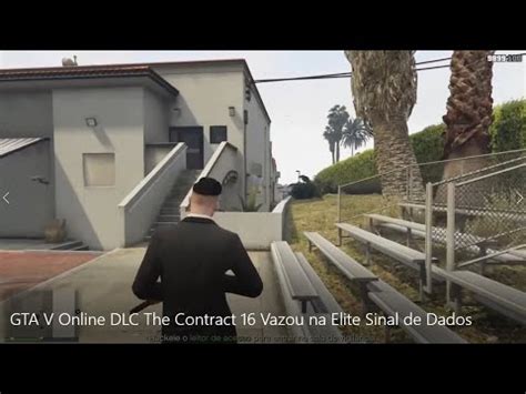 GTA V Online DLC The Contract 16 Vazou Na Elite Sinal De Dados YouTube