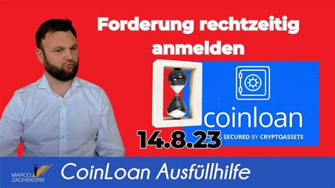 Update Zur CoinLoan Insolvenz So Stellst Du Deinen Anspruch Richtig