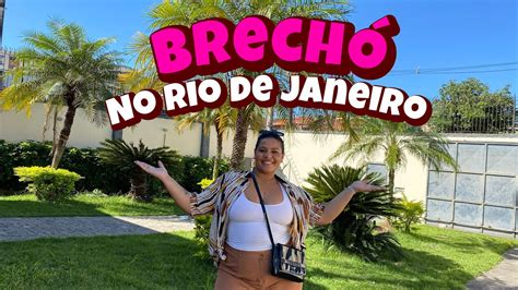 Brech Do Rio De Janeiro Pe As De Reais Youtube