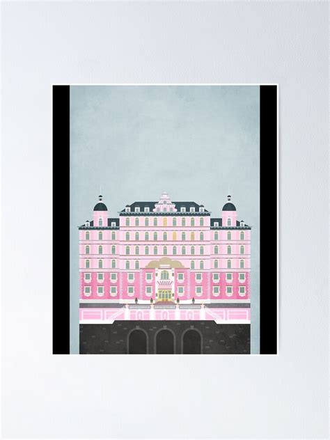 Grand Budapest Hotel Poster Poster For Sale By Smithisidor Redbubble