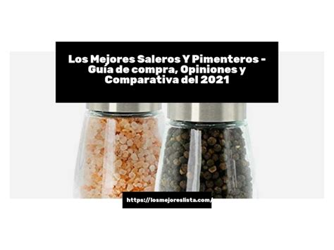 Los Mejores Saleros Y Pimenteros Guía De Compra Opiniones Y