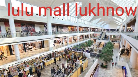 भारत का सबसे बड़ा मॉल लुलु मॉलlulu Mall Lukhnow Skwould Youtube