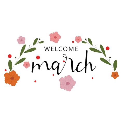 Premium Vector Hello March March Month Vector With Flowers And