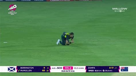 112 A Zampa To Brandon Mcmullen Wicket Caught Aus Vs Sco 35th